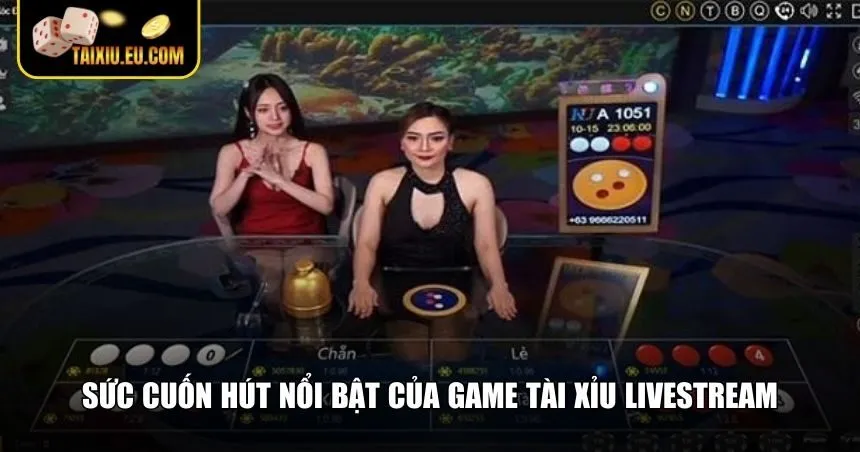 Tìm hiểu những ưu điểm của game tài xỉu livestream