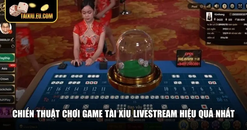 Nắm bắt chiến thuật tài xỉu livestream chuẩn nhất