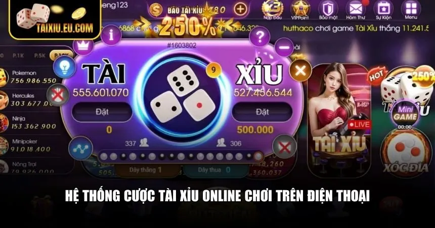 Hệ thống cược tài xỉu online chơi trên điện thoại